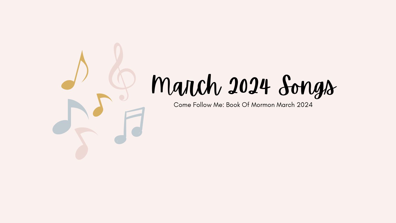 March 2024 Singing Time Songs